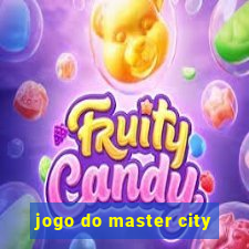 jogo do master city